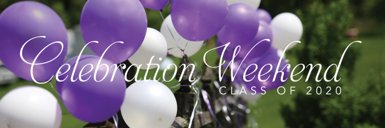 Class of 2020 Celebration Weekend